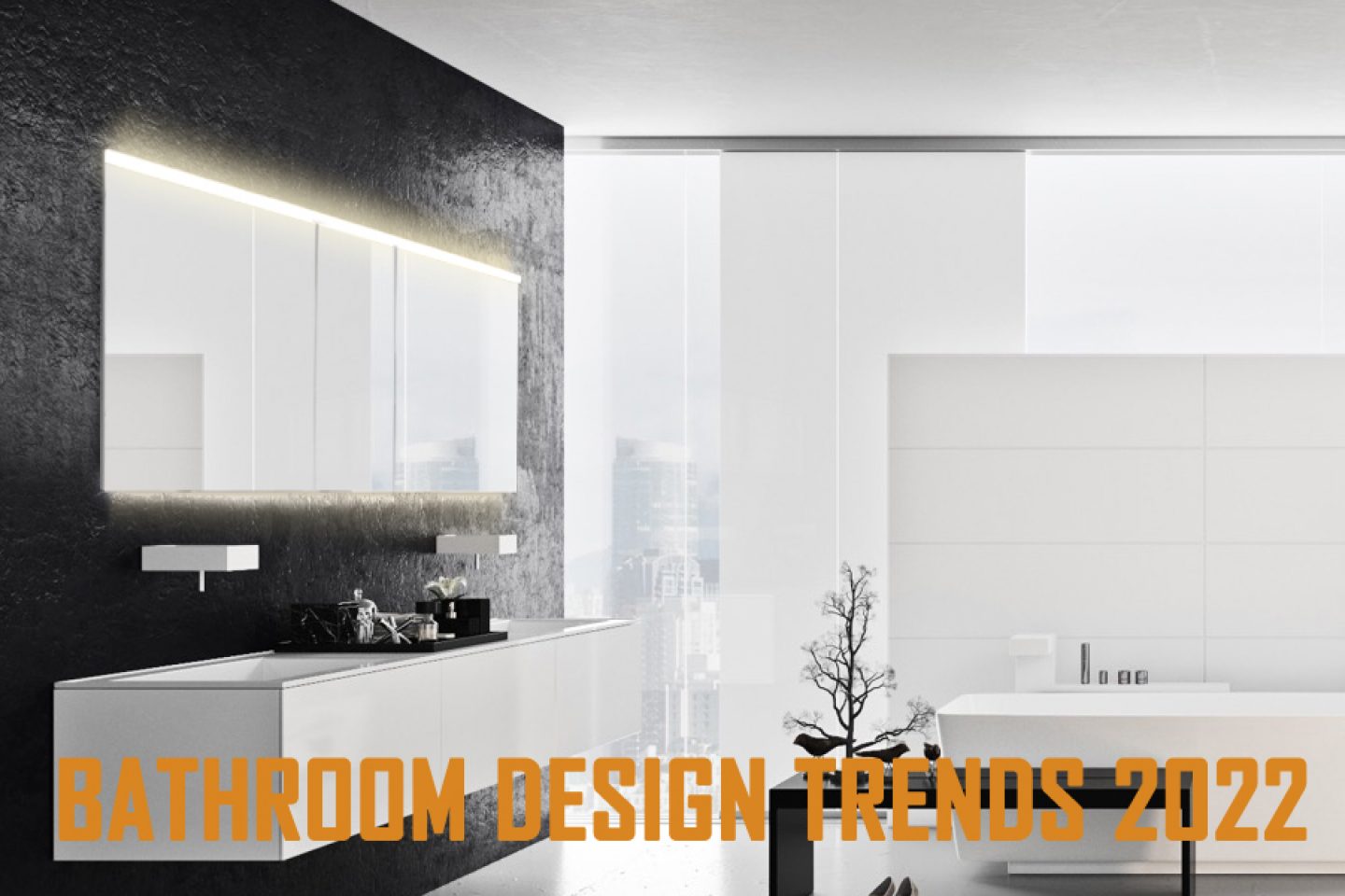 Bathroom Design Trends 2022